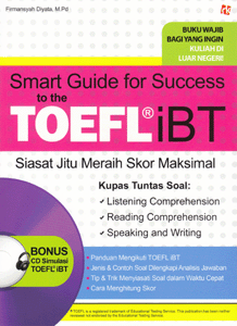 Smart Guide For Success To The TOEFL iBT